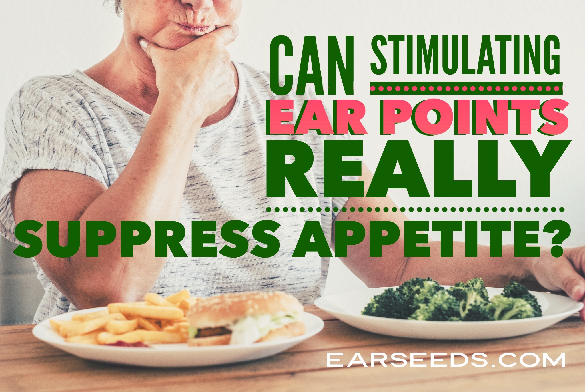 ear seeds appetite and weight loss