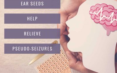 Ear Seeds Help Relieve Pseudo-Seizures