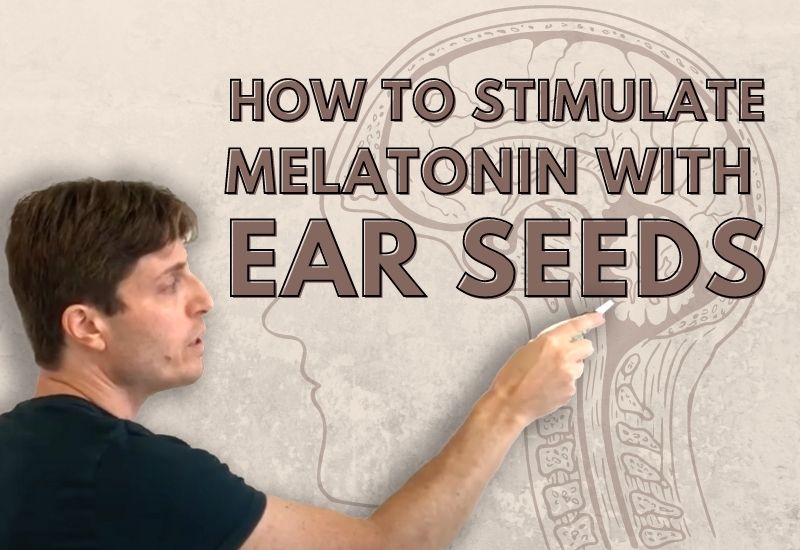 Sleep better with ear seeds | Melatonin